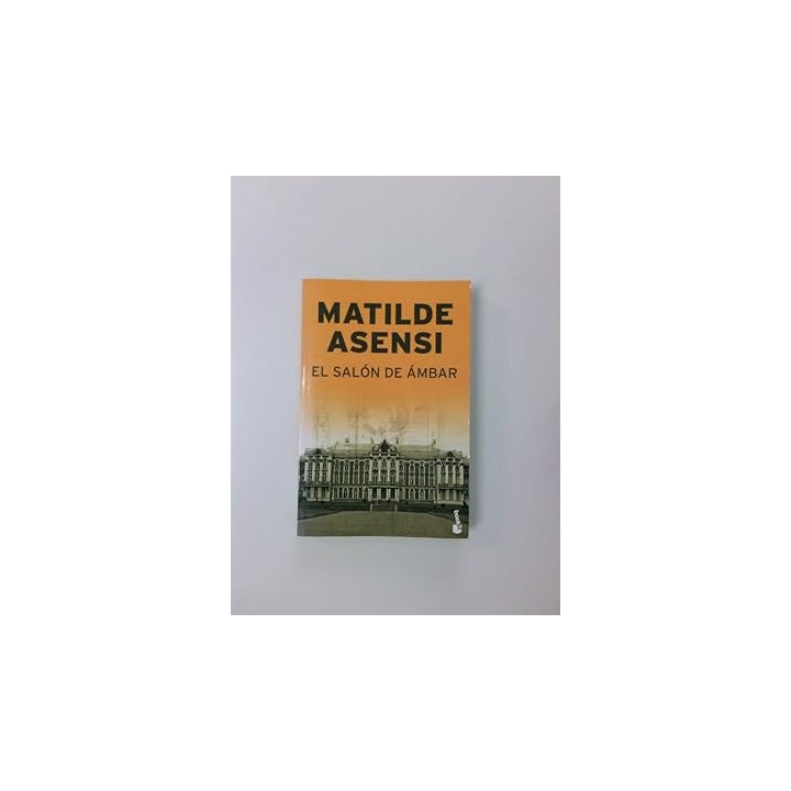 El Salon de ambar - Matilde Asensi